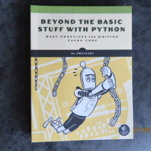 Beyond The Basic Stuff With Python