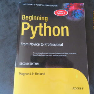 Beginning Python: From Novice to Professional